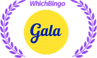 Gala Bingo Gala Bingo