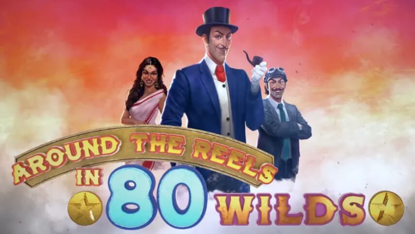 Around the Reels in 80 Wilds Slot Review