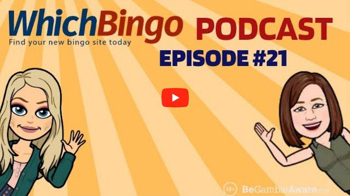 WhichBingo Podcast #21