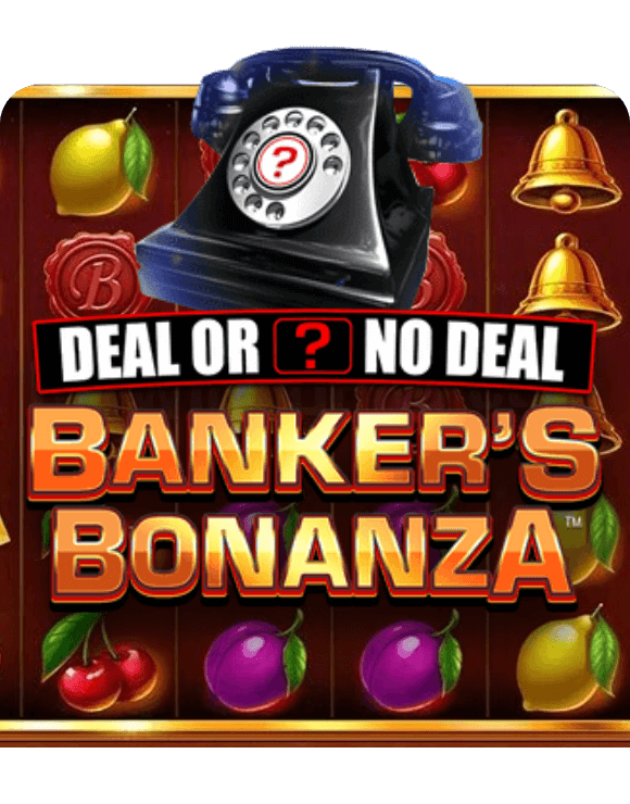 Deal or No Deal Banker’s Bonanza Slot Review