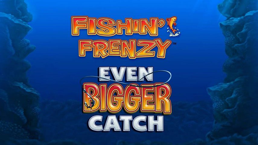 Fishin’ Frenzy Even Bigger Catch Review Information