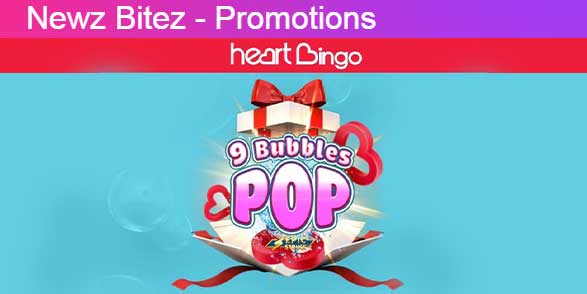 Newzbitez - Pick a 9 Bubbles Pop Box Exclusively at Heart Bingo