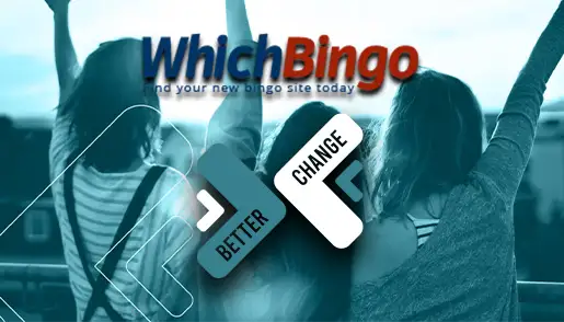 WhichBingo and Better Change Announce New Safer Gambling Partnership