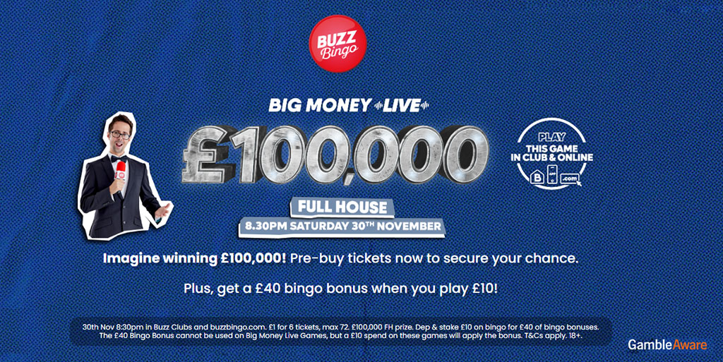 Buzz Bingo Big Money Live: Win £100,000 from Home or in Club
