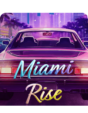 Miami Rise Slot Review