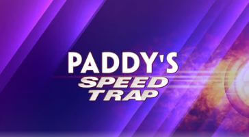 Paddy's Speed Trap