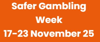 Safer Gambling Week 2025